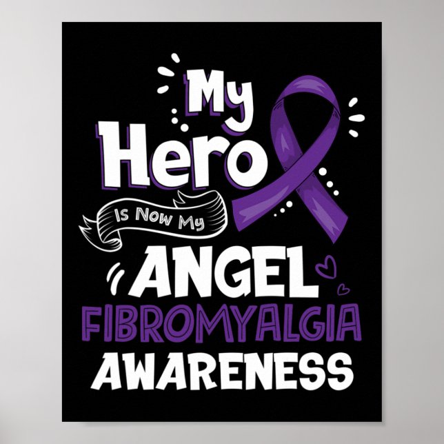 Min Hero är nu min andgel Fibromyalgia Awareness G Poster (Framsidan)