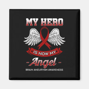 Min Hero är nu min ängel Brain Aneurysm Awareness Magnet