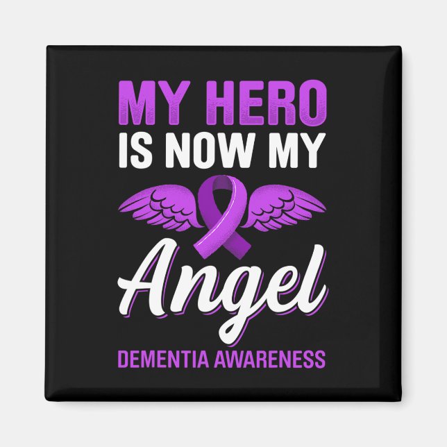 Min Hero är nu min ängel Dementia Awareness Alzhei Magnet (Framsidan)