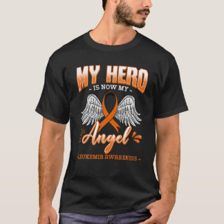Min Hero är nu min angel Leukemi Bone Marrow Hemat T Shirt