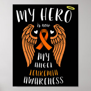 Min Hero är nu min ängel - Leukemi minns Poster
