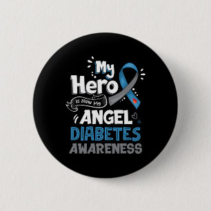 Min Hero är nu min ängel T1D Diabetes Awareness Gi Knapp