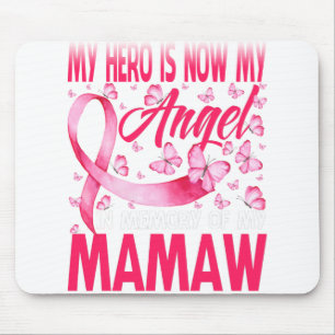 Min Hero är nu min ängel till minne av min mamaw Musmatta