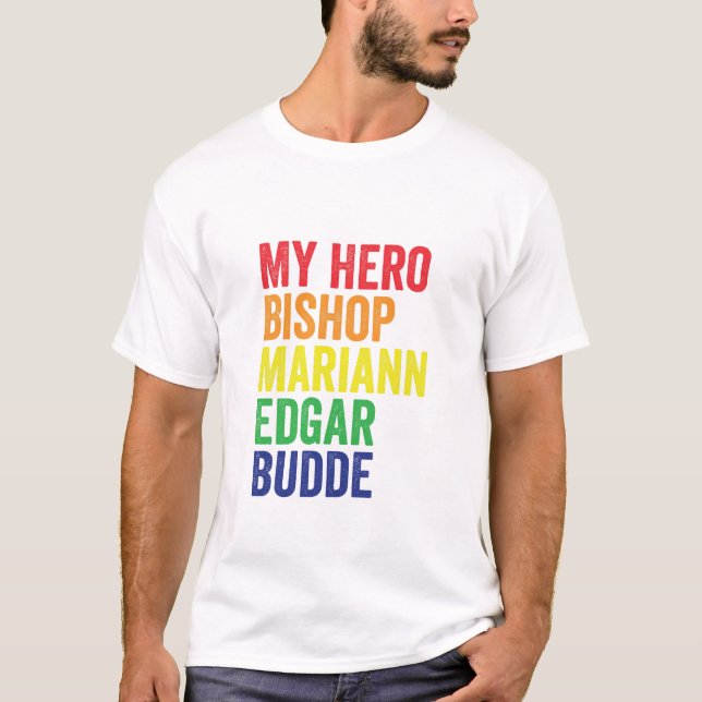 Min Hero Bishop Mariann Edgar Budde Trans HBT T Shirt (Framsida)