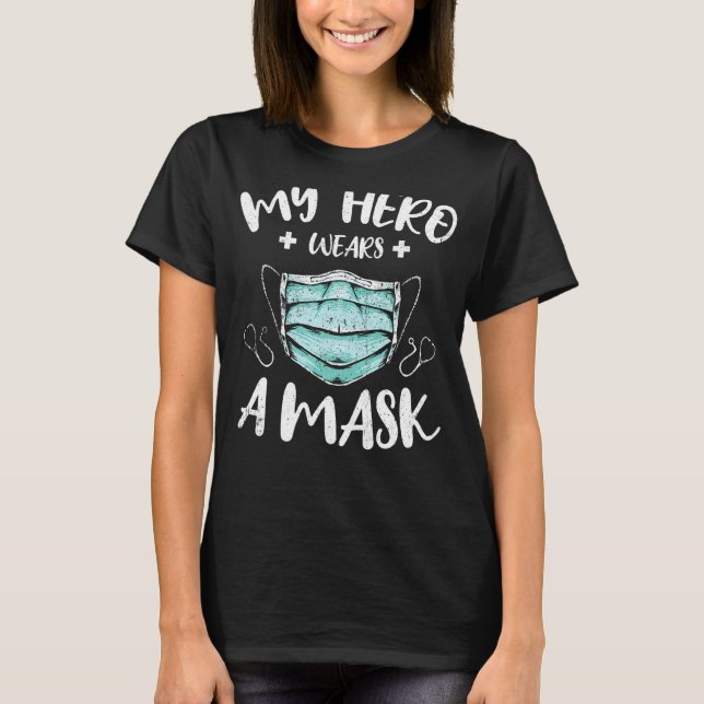 Min Hero har en mask för medicinsk assistent eller T Shirt (Framsida)