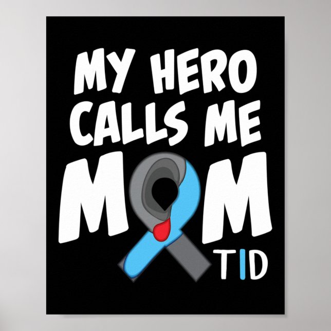 Min Hero kallar mig Mamma T1d diabetes typ 1 Poster (Framsidan)