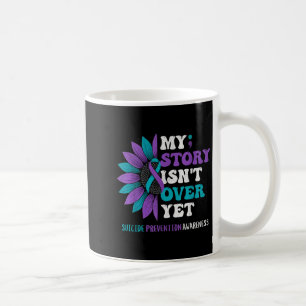 Min historia är inte över än förebyggande av själv kaffemugg
