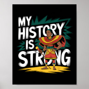 Min historia är stark Svarta högtiden afrikansk A Poster
