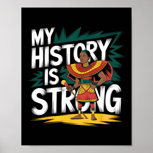 Min historia är stark Svarta högtiden afrikansk A Poster (Framsidan)