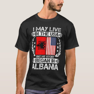 Min historia började i Albanien T Shirt
