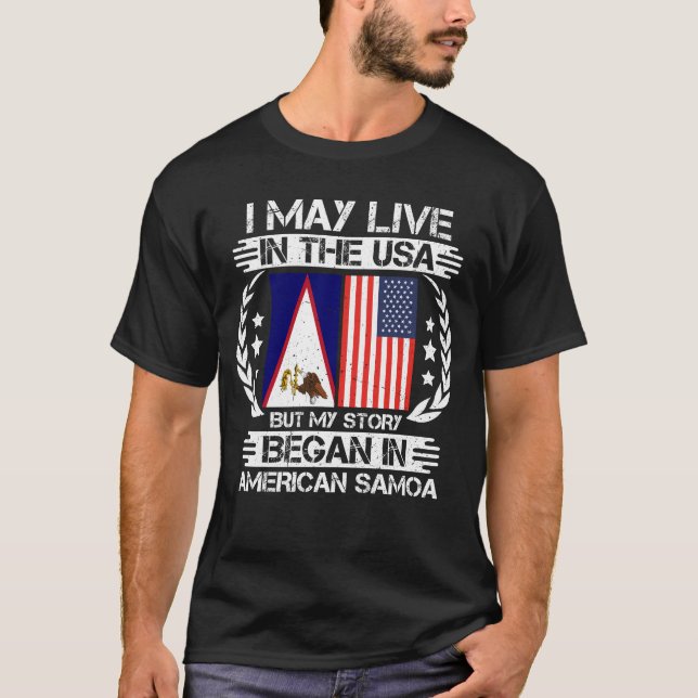 Min historia började i amerikanska Samoa T Shirt (Framsida)