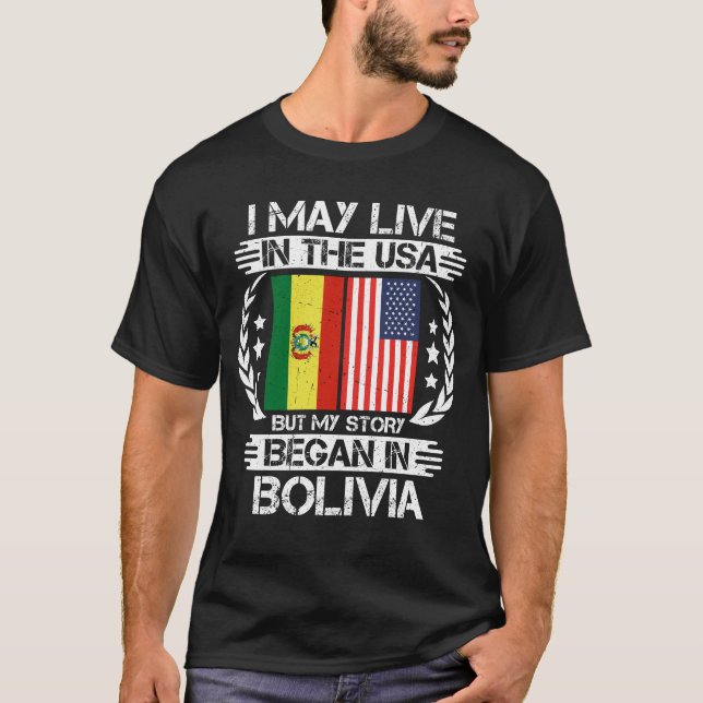 Min historia började i Bolivia T Shirt (Framsida)