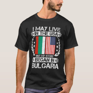 Min historia började i Bulgarien T Shirt