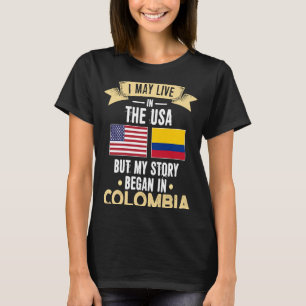 Min historia började i Colombia T Shirt