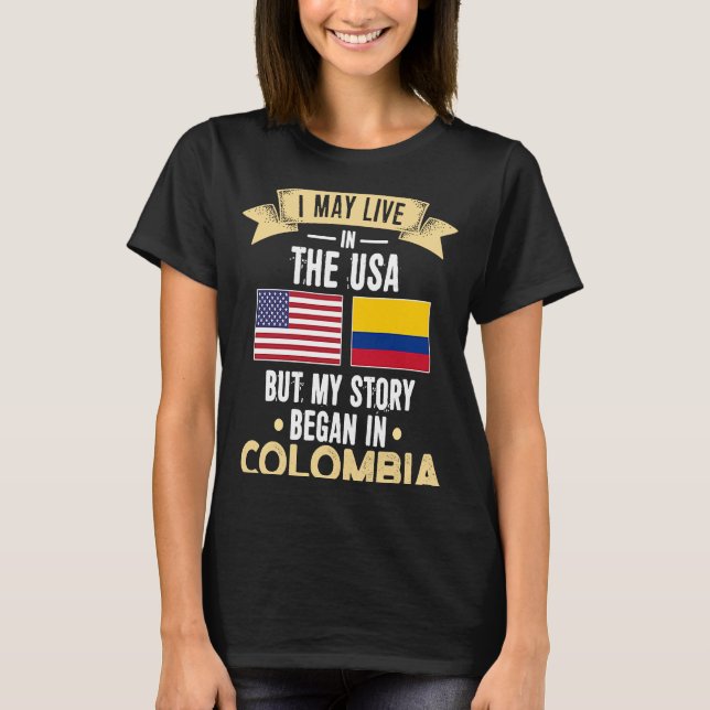 Min historia började i Colombia T Shirt (Framsida)