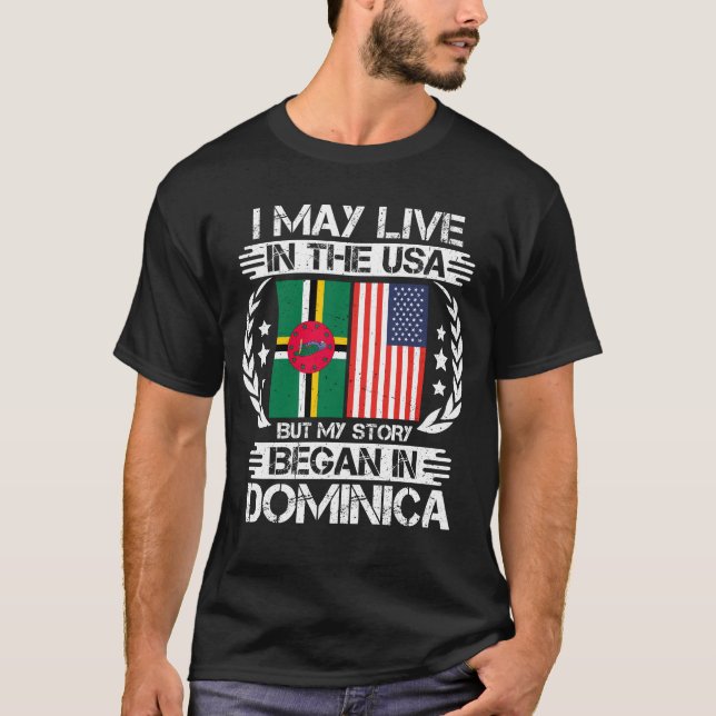 Min historia började i Dominica T Shirt (Framsida)