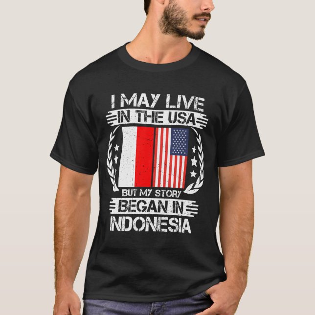Min historia började i Indonesien T Shirt (Framsida)