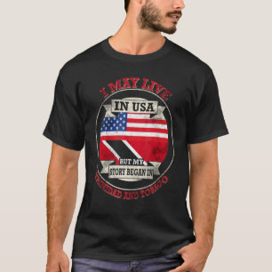 Min historia började i Trinidad och Tobago 3 T Shirt