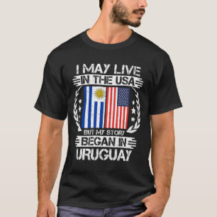 Min historia började i Uruguay T Shirt