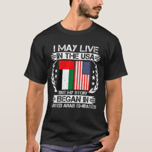 Min historia börjar i Förenade Arabemiraten T Shirt