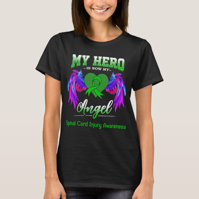 Min hjälte är nu min ängel Ryggmärgsskada  T Shirt (Framsida)