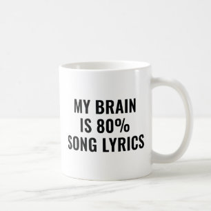 Min hjärna är 80 procent Sång Kaffemugg