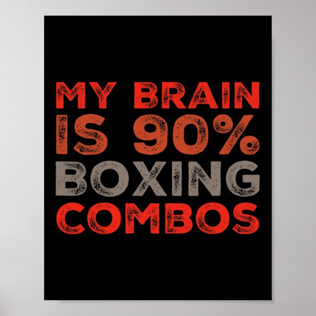 Min hjärna är 90% boxing Combos Boxers Kärlek Bo Poster (Framsidan)
