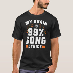 Min hjärna är 99 Sång Letter Singer Musical Theate T Shirt