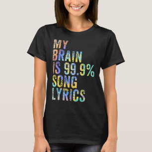Min hjärna är 99 Sång-stift Retro Music T Shirt