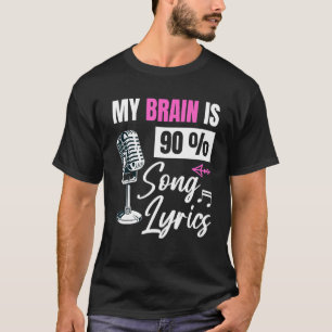 Min hjärna är en musiksångare i Sång 90 T Shirt