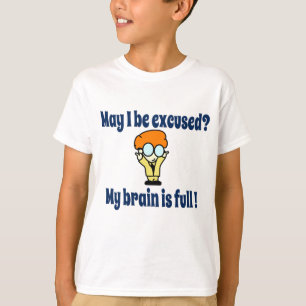 Min hjärna är full! t shirt