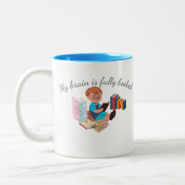 "Min hjärna är helt bokad" mugg