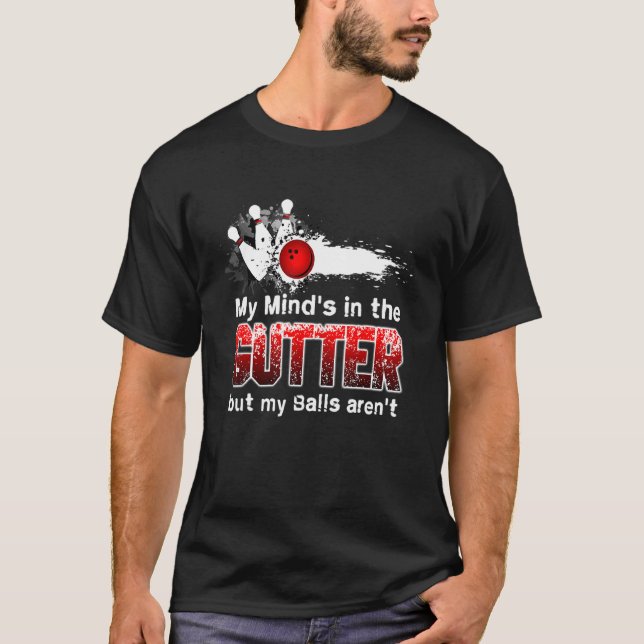 Min hjärna är i rännstenen, men min Bollar är inte T Shirt (Framsida)