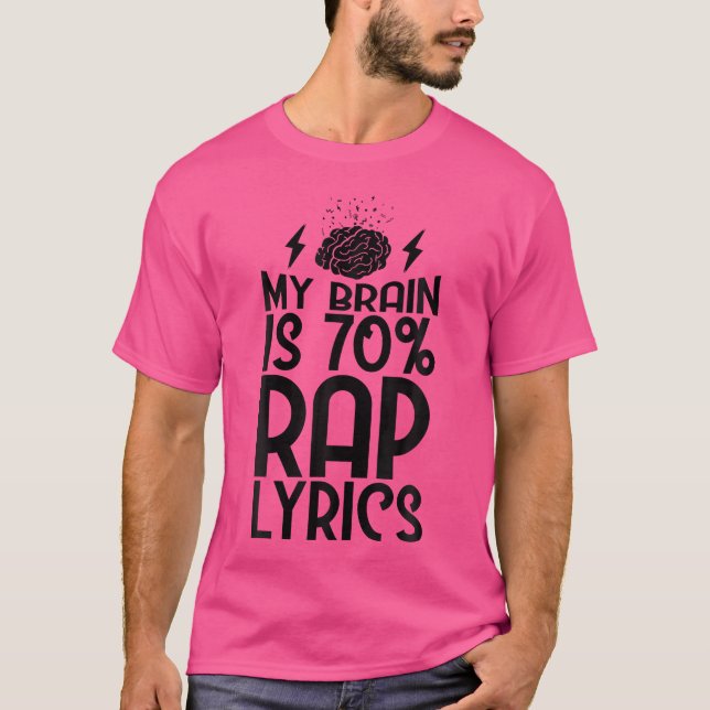 Min hjärna är rap och Älskare T Shirt (Framsida)