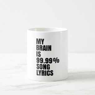 Min hjärna är sångtexter kaffemugg