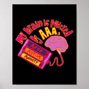 Min hjärna drivs av Aaa Adhd Autism Anxiety Poster