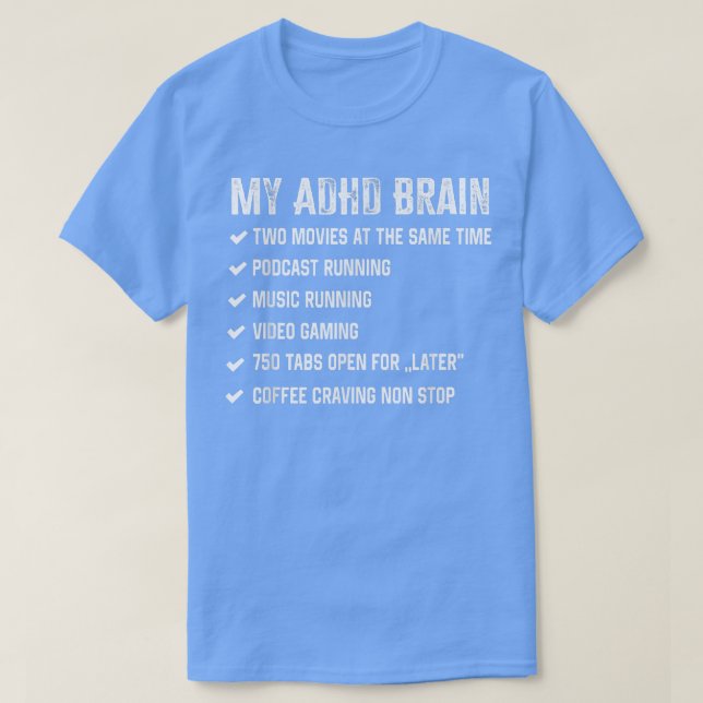 Min hjärna på ADHD och autism Neurodiversity 1510 T Shirt (Design framsida)