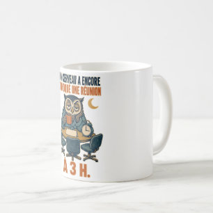 Min hjärna sammankallade till ett möte kl 3 – uggl kaffemugg