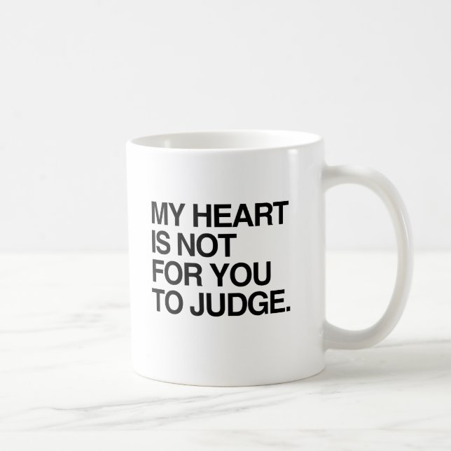 MIN HJÄRTA ÄR INTE FÖR DIG ATT DÖMA.png Kaffemugg (Höger)