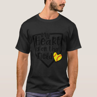 Min hjärta är på den där planen Softbollmamma Söt  T Shirt