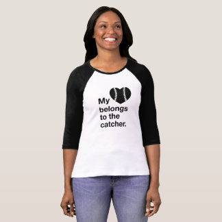 Min hjärta hör hemma till catcher.en tee shirt