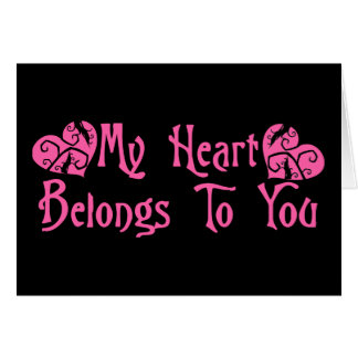 Min hjärta hör hemma till dig hälsningskort