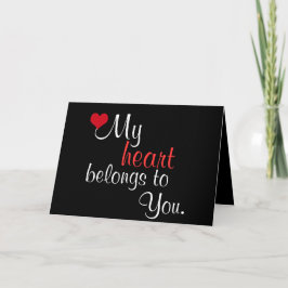 Min hjärta hör hemma till dig ~-valentines day helgkort