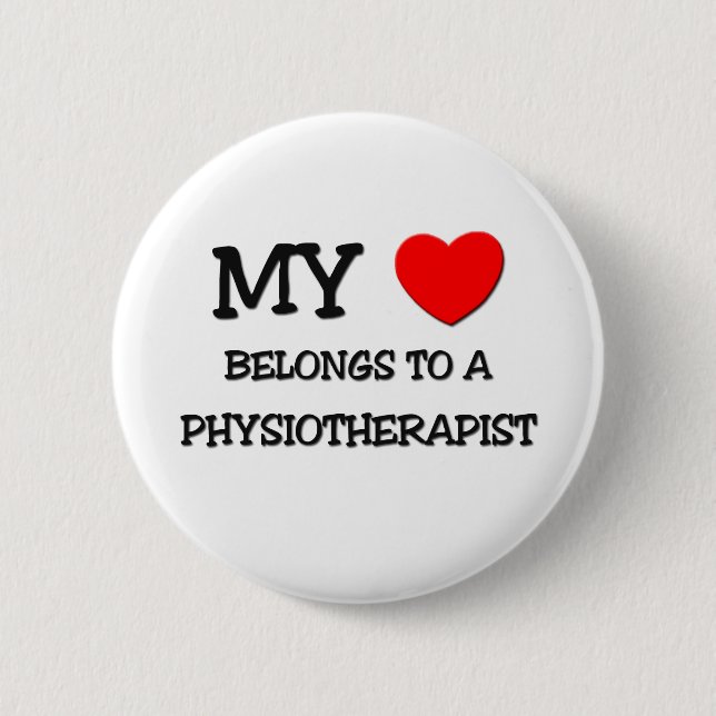 Min hjärta hör hemma till en PHYSIOTHERAPIST Knapp (Framsida)