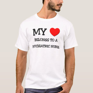Min hjärta hör hemma till en PSYKIATRISK Tee Shirt