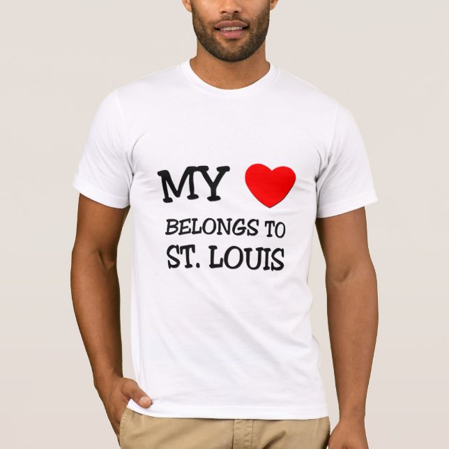 Min hjärta hör hemma till ST LOUIS T Shirt (Framsida)