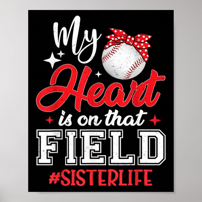 Min hjärtan ligger på Fält baseballs syster Poster (Framsidan)
