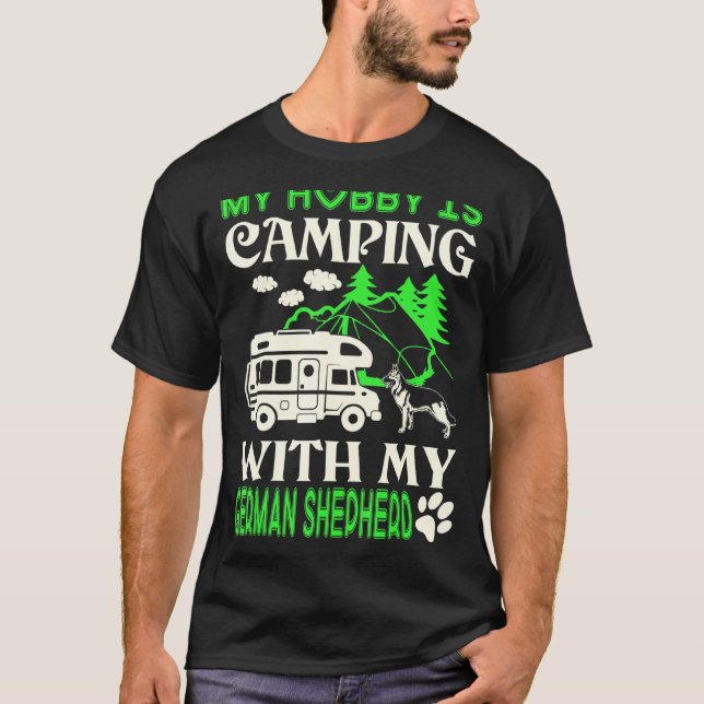 Min hobby är att campa med min tyska schäferhund t shirt (Framsida)