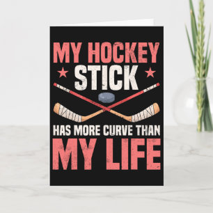 Min hockeyklubba har mer kurva än mitt liv  kort