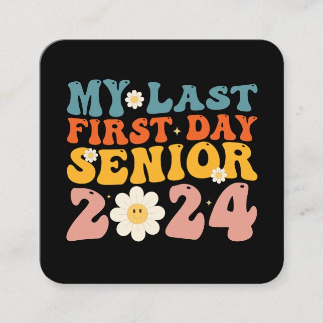 Min högsta klass för första dagen 2024 fyrkantigt visitkort (Framsida)